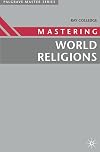 Mastering World Religions (Palgrave Master Series)