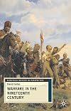 Warfare in the Nineteenth Century