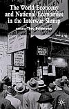 The world economy and national economies in the interwar slump