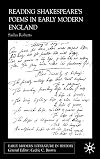 Reading Shakespeare’s Poems in Early Modern England (Early Modern Literature in History)