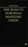 The Road to European Monetary Union