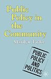 Public Policy in the Community (Public Policy and Politics)