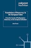 Foundations of Democracy in the European Union: From the Genesis of Parliamentary Democracy to the European Parliament
