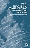 The Cultural Construction of International Relations: The Intervention of the State of Nature