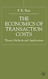 The economics of transaction costs : theory, methods, and applications