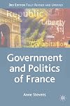 The Government and Politics of France (Comparative Government & Politics S.)