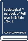 A sociological yearbook of religion in Britain. 2: [1969]