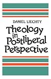 Theology in Postliberal Perspective