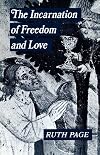 The Incarnation of Freedom and Love