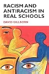Racism and Antiracism in Real Schoolsa