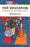 For Education: Towards Critical Educational Inquiry