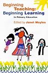 Beginning Teaching: Beginning Learning
