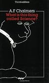 What Is This Thing Called Science?