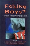 Failing boys? : issues in gender and achievement