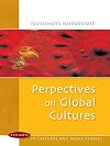 Perspectives on Global Cultures (Issues in Cultural and Media Studies)