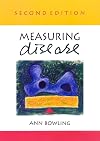 Measuring Disease: A Review of Disease Specific Quality of Life Measurement Scales