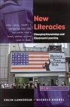 New Literacies: Changing Knowledge and Classroom Learning