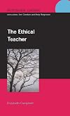 The Ethical Teacher (Professional Learning)