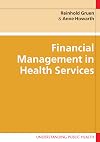 Financial Management in Health Services (Understanding Public Health)