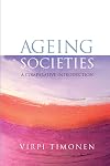 Ageing Societies: A Comparative Introduction