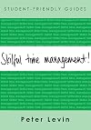 Skilful Time Management (Student-Friendly Guides)