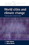 World cities and climate change (Issues in Society)