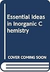Essential ideas in inorganic chemistry