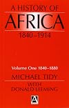 A History of Africa, 1840-1914: 1840-80 v. 1