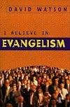 I Believe in Evangelism