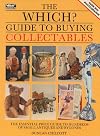 "Which?" Guide to Buying Collectables