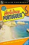 Holiday Portuguese (Teach Yourself)