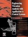 Engineering Vibration Analysis with Application to Control Systems