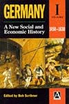 Germany: A New Social and Economic History, Vol. 1: 1450-1630