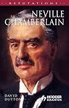 Neville Chamberlain (Reputations)