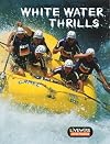 White Water Thrills