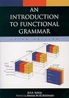 An Introduction to Functional Grammar