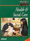 Health and Social Care for Advanced Gnvq Pb (Hodder Gnvq)