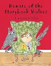 Beware of the Storybook Wolves