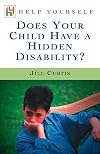 Does Your Child Have a Hidden Disability?