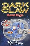 Road Rage (Dark Claw Saga)
