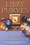 Radio: A True Love Story