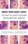 When Your Baby Cries