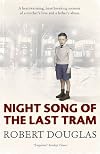Night song of the last tram: A Glasgow childhood