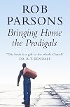 Bringing Home the Prodigals