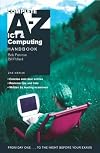 Complete A-z Ict And Computing Handbook