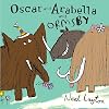 Oscar and Arabella and Ormsby