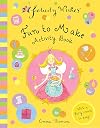 Fun to Make Activity Book (Emma Thomson's Felicity Wishes)