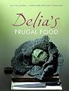 Delia's Frugal Food