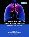 Non-Invasive Ventilation and Weaning: Principles and Practice, Second Edition