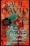 The Prince and the Whitechapel Murders: (Zulu Hart 3)